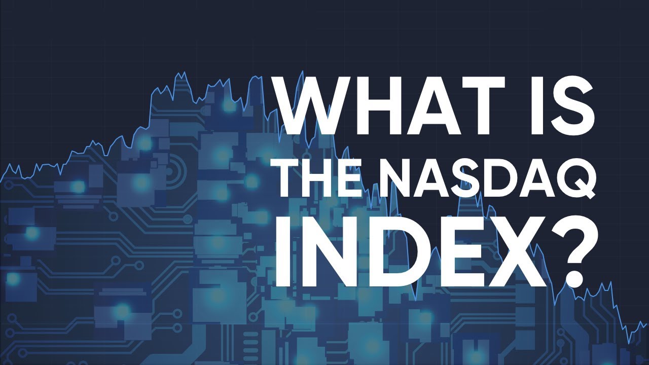 What is the NASDAQ Index and How Can You Trade it?